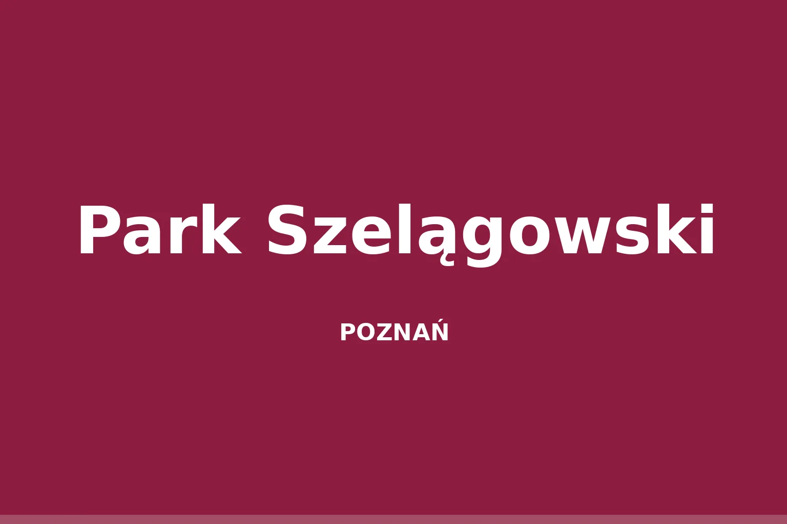 Park Szelągowski