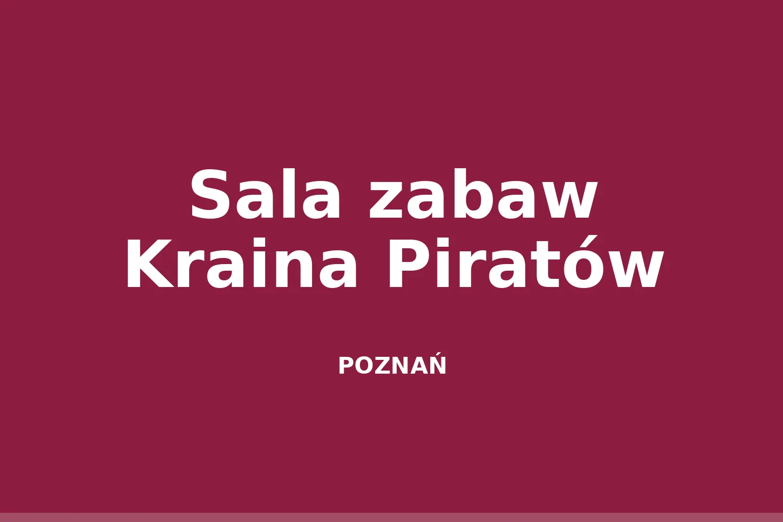 Sala zabaw Kraina Piratów