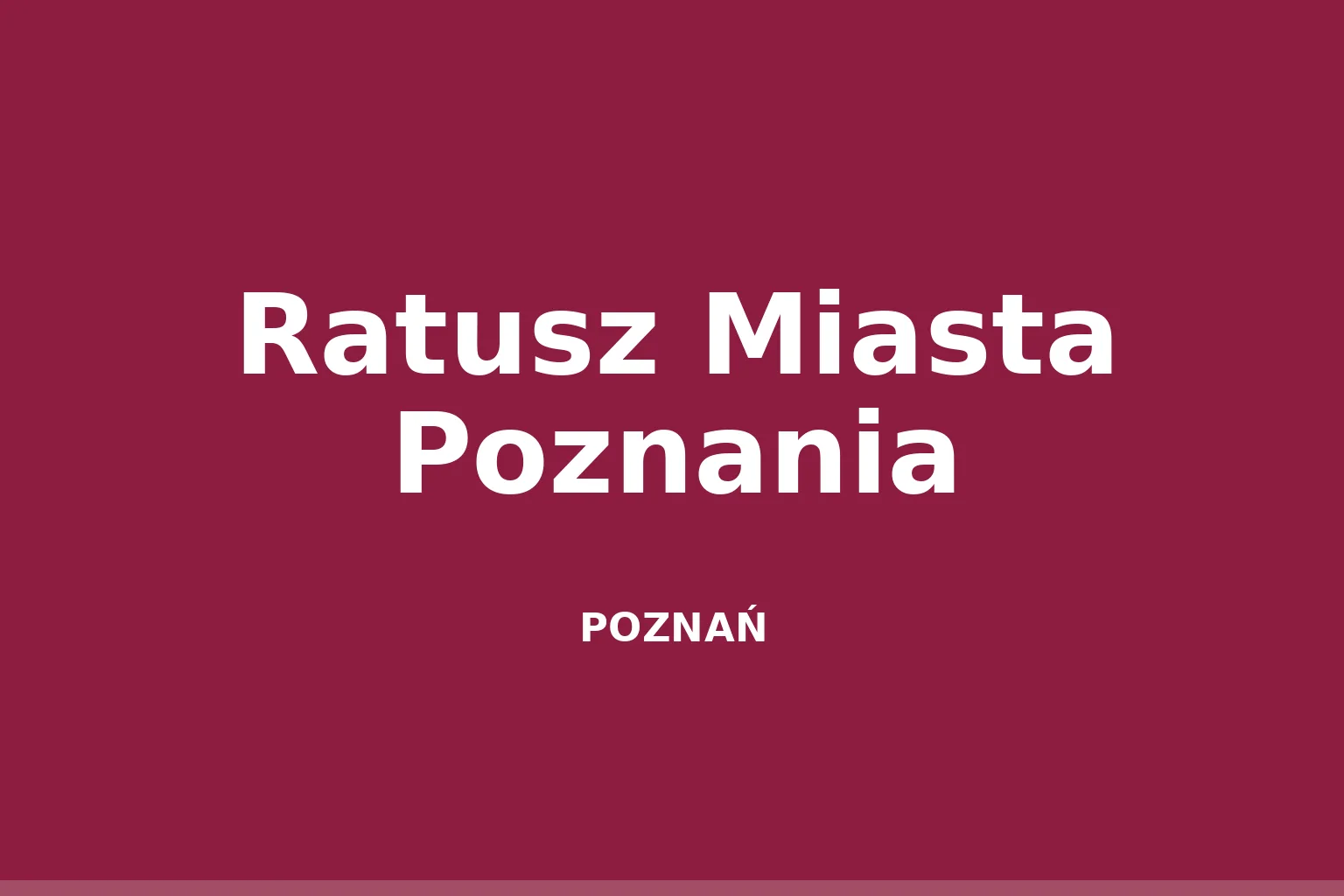 Ratusz Miasta Poznania