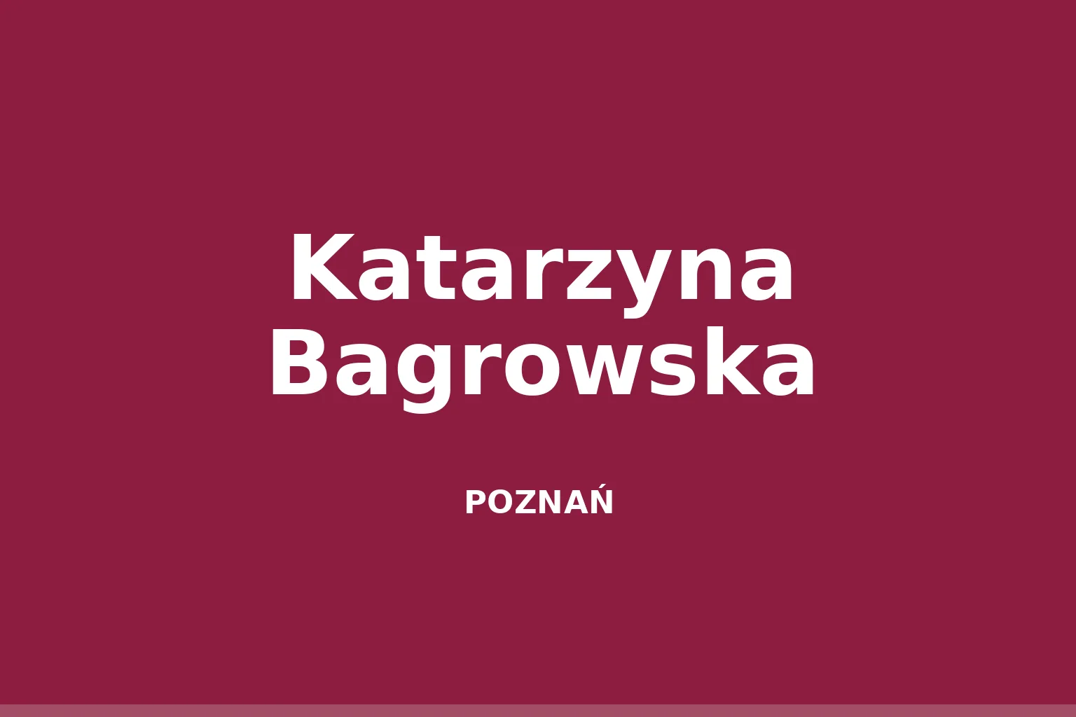 Katarzyna Bagrowska