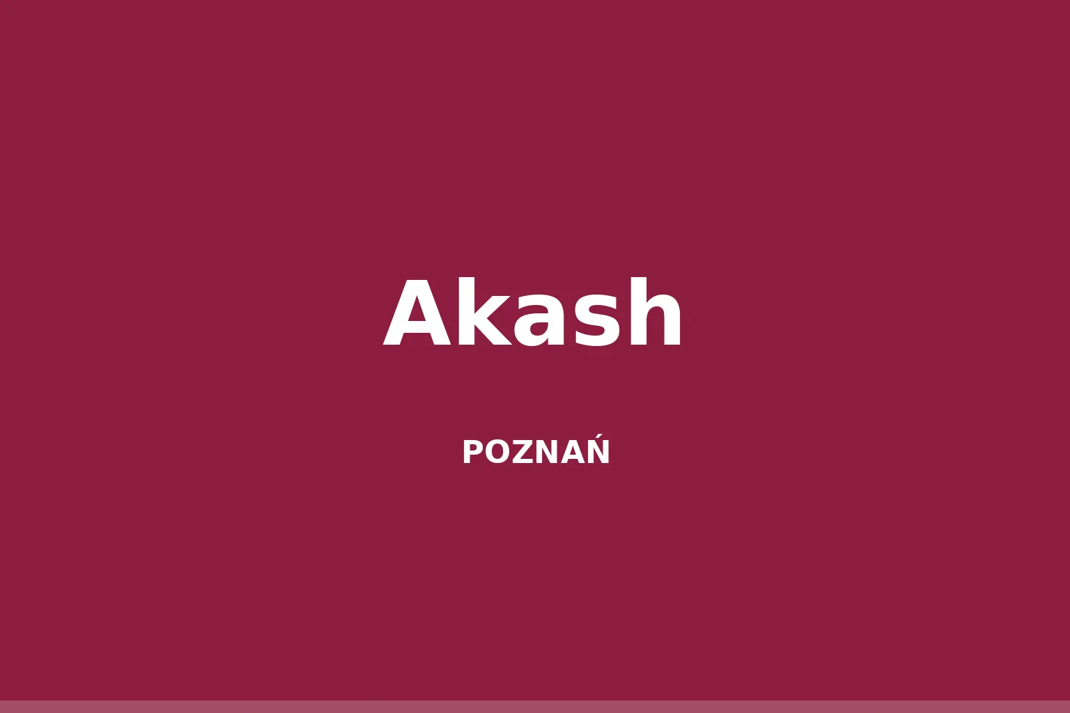 Akash